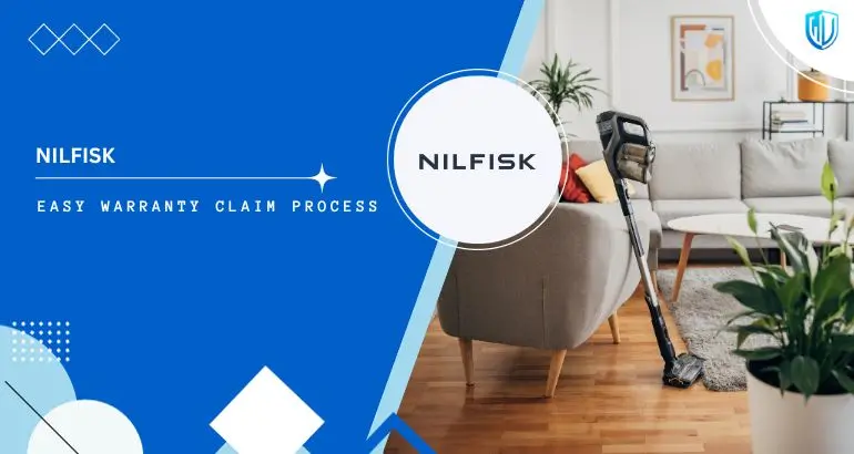3 Simple Steps to claim Nilfisk warranty