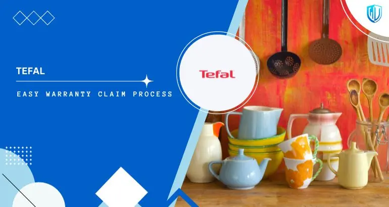 3 Simple Steps to claim Tefal warranty