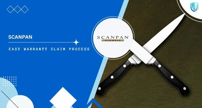 3 Simple Steps to claim Scanpan warranty