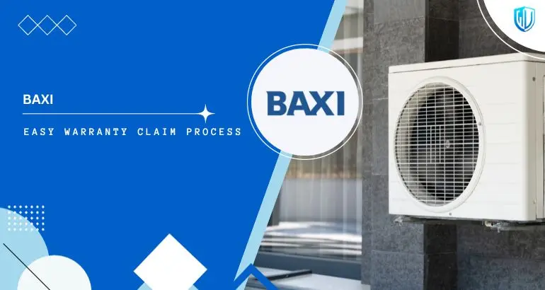 3 Simple Steps to claim Baxi warranty