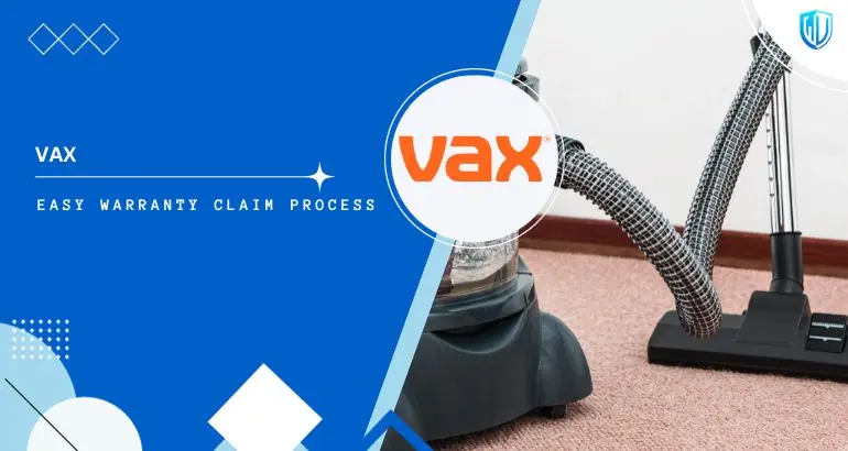 3 Simple Steps to claim Vax warranty