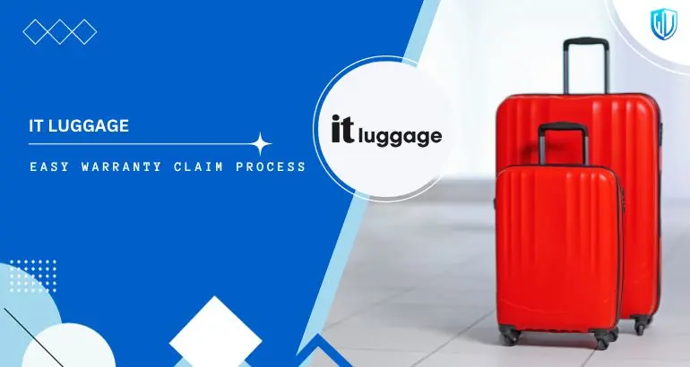 3 Simple Steps to claim It Luggage warranty
