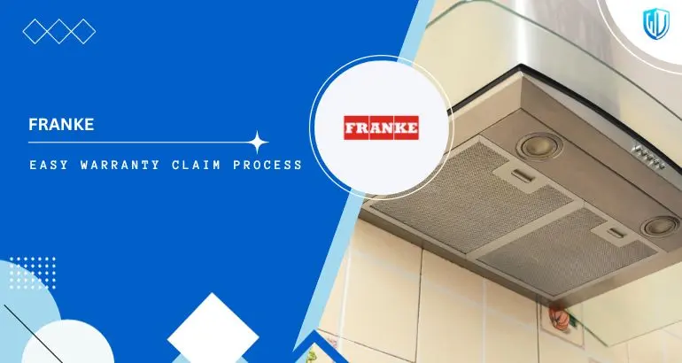 3 Simple Steps to claim Franke warranty