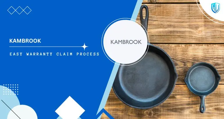 3 Simple Steps to claim Kambrook warranty