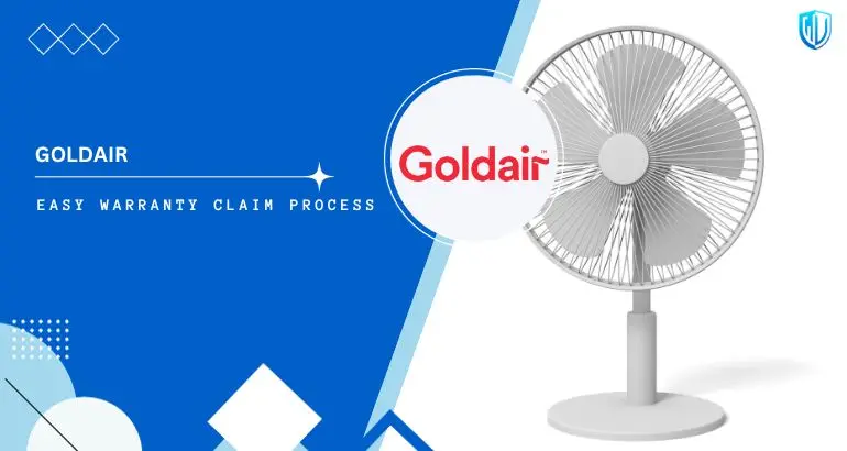 3 Simple Steps to claim Goldair warranty