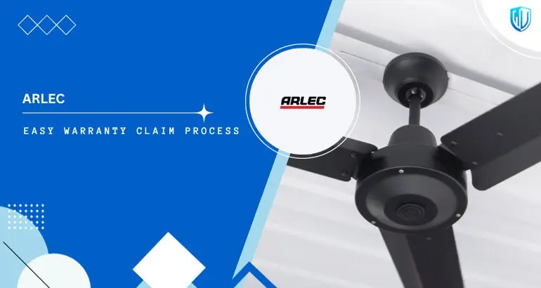 3 Simple Steps to claim Arlec warranty