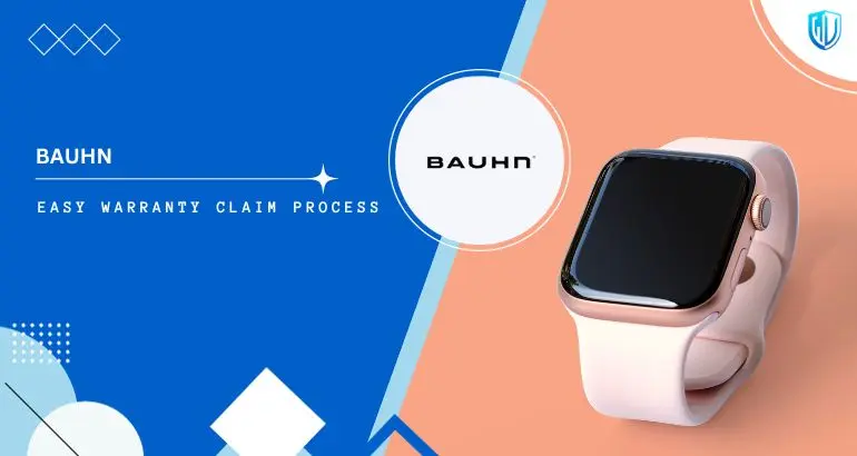 3 Simple Steps to claim Bauhn warranty
