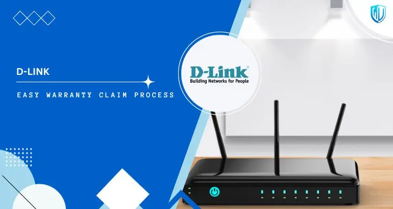 3 Simple Steps to claim D-Link warranty