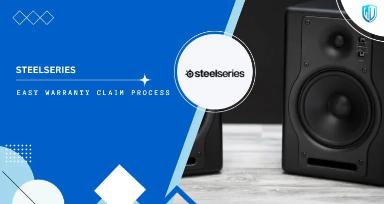 3 Simple Steps to claim SteelSeries warranty