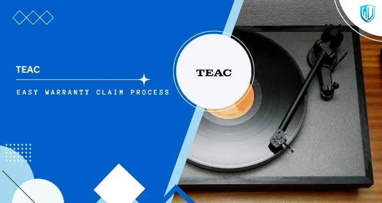 3 Simple Steps to claim TEAC warranty
