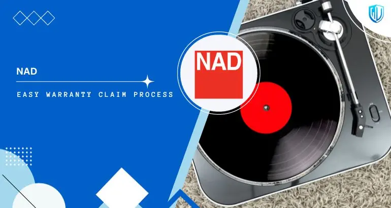 3 Simple Steps to claim NAD Electronics warranty