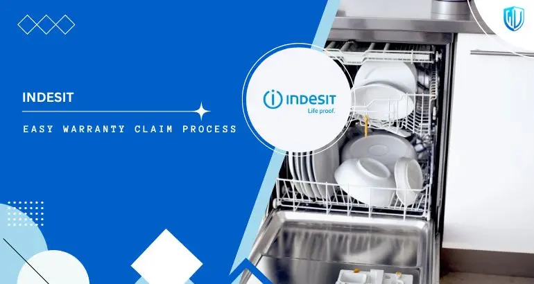 3 Simple Steps to claim Indesit Appliances warranty