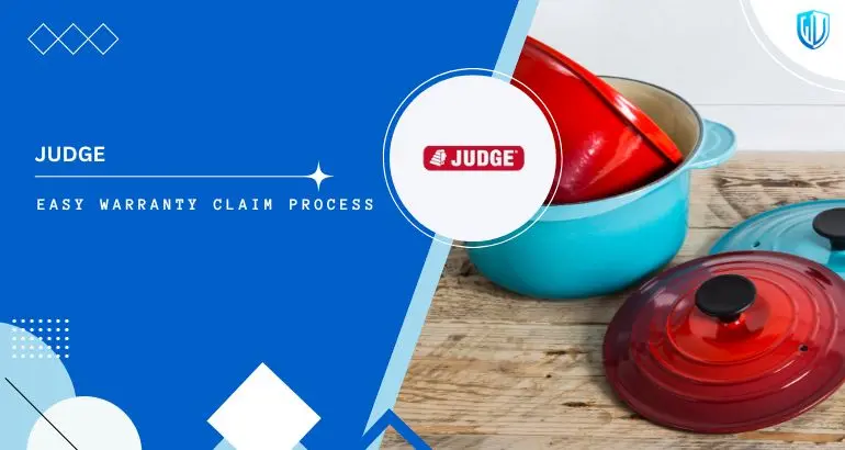 3 Simple Steps to claim Judge Kitchenware warranty