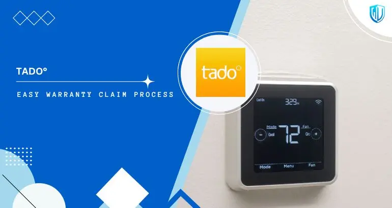 3 Simple Steps to claim Tado° warranty