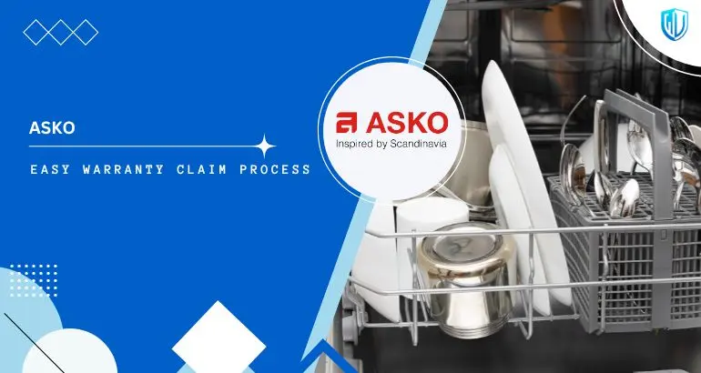 3 Simple Steps to claim Asko Appliances warranty