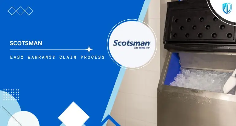 3 Simple Steps to claim Scotsman warranty