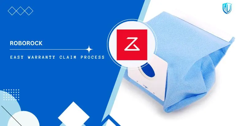 3 Simple Steps to claim Roborock warranty