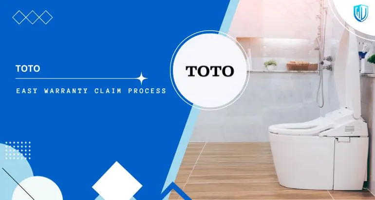 3 Simple Steps to claim TOTO USA warranty