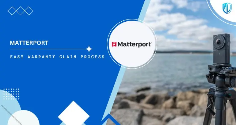 3 Simple Steps to claim Matterport warranty