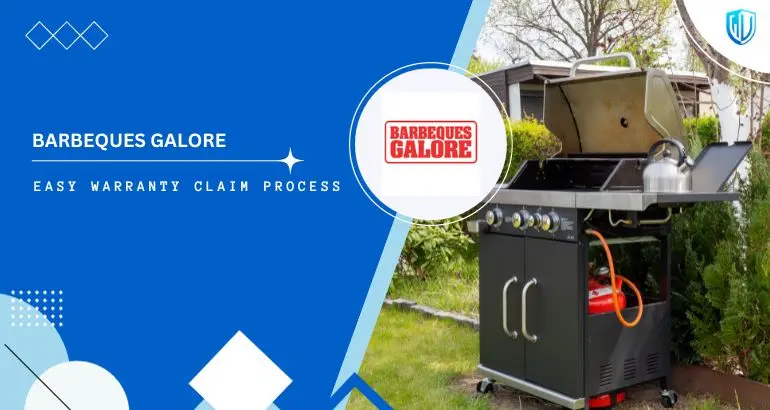 3 Simple Steps to claim Barbeques Galore warranty