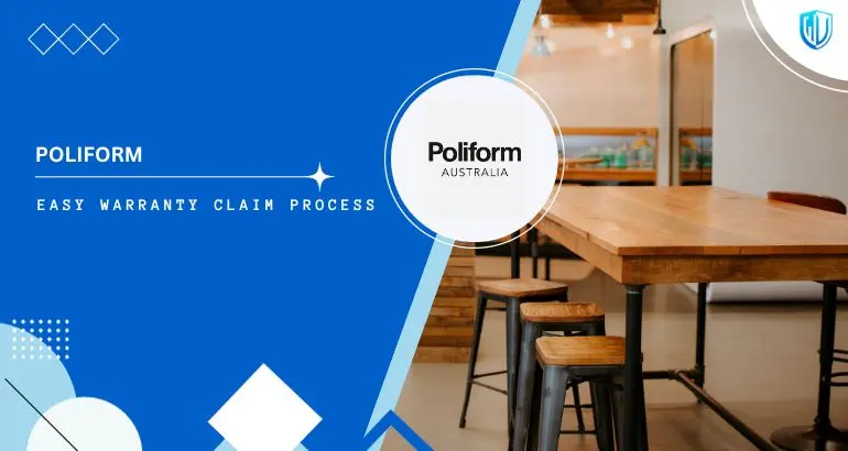 3 Simple Steps to claim Poliform Furniture warranty
