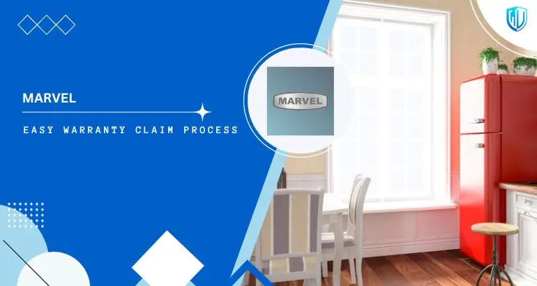3 Simple Steps to claim Marvel Refrigeration warranty