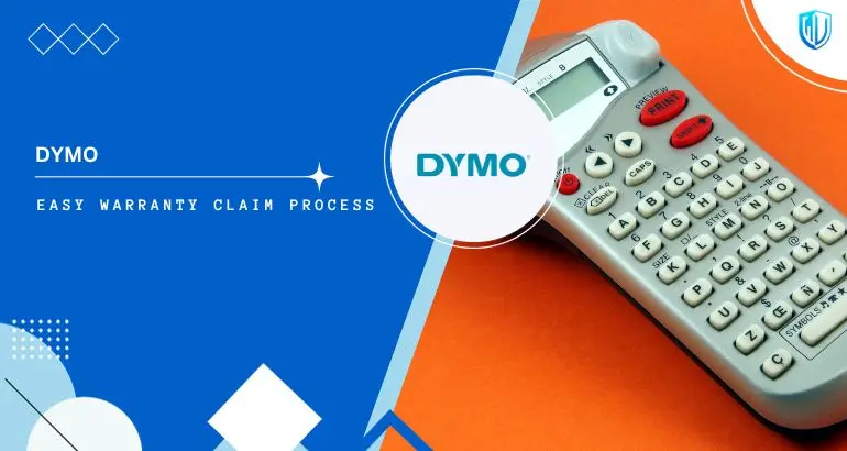 3 Simple Steps to claim DYMO Lable Maker warranty