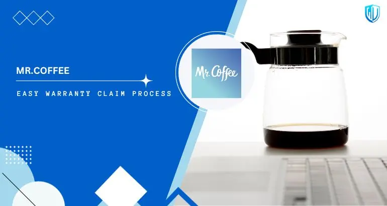 3 Simple Steps to claim Mr. Coffee warranty