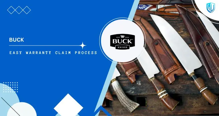 3 Simple Steps to claim Buck Knives warranty