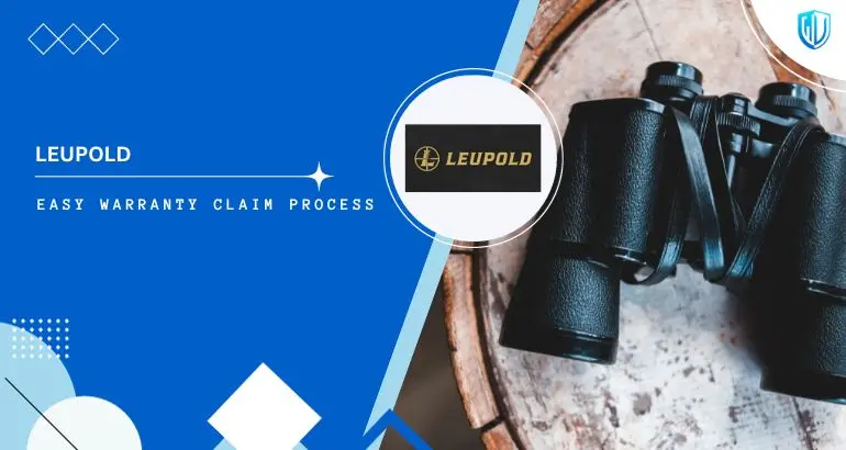 3 Simple Steps to claim Leupold warranty