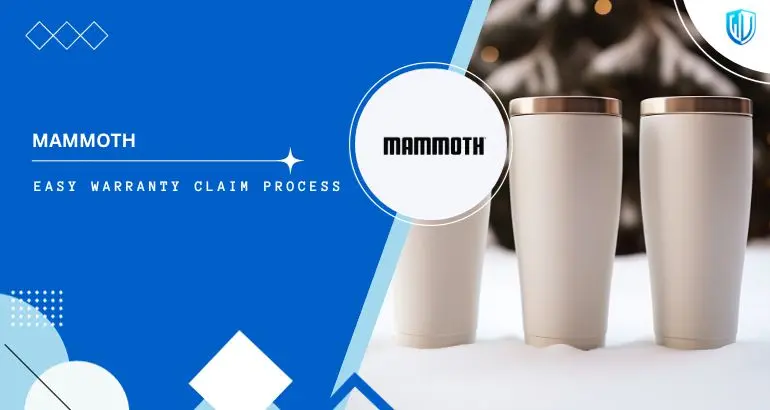 3 Simple Steps to claim Mammoth Coolers warranty