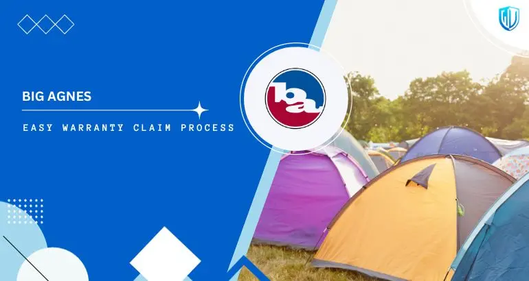 3 Simple Steps to claim Big Agnes warranty