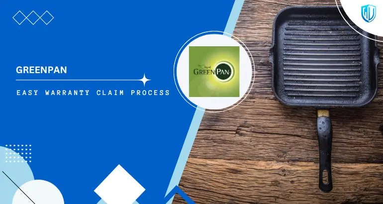 3 Simple Steps to claim GreenPan Cookware warranty