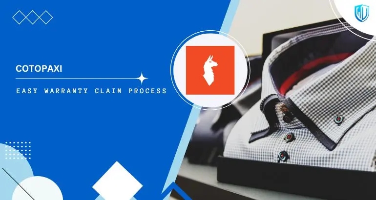 3 Simple Steps to claim Cotopaxi warranty