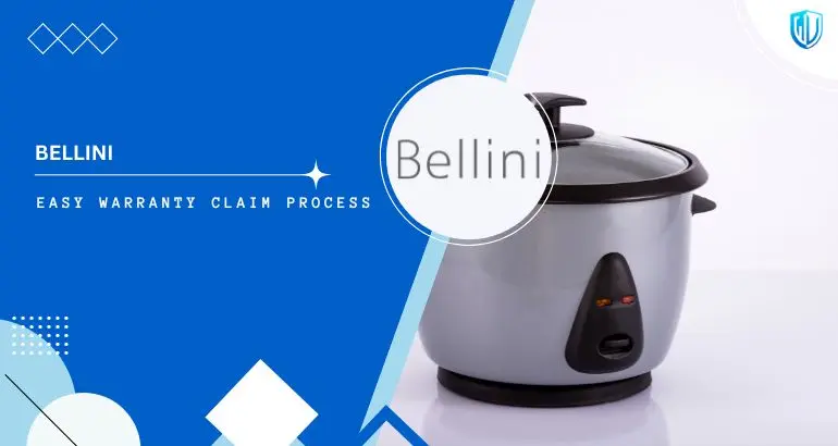 3 Simple Steps to claim Bellini Appliances warranty