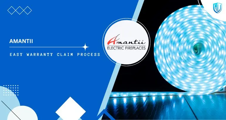 3 Simple Steps to claim Amantii Electric Fireplace warranty