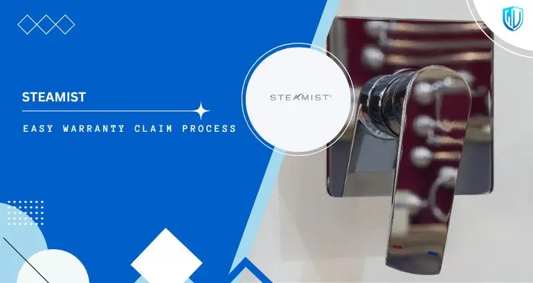 3 Simple Steps to claim Steamist Shower warranty