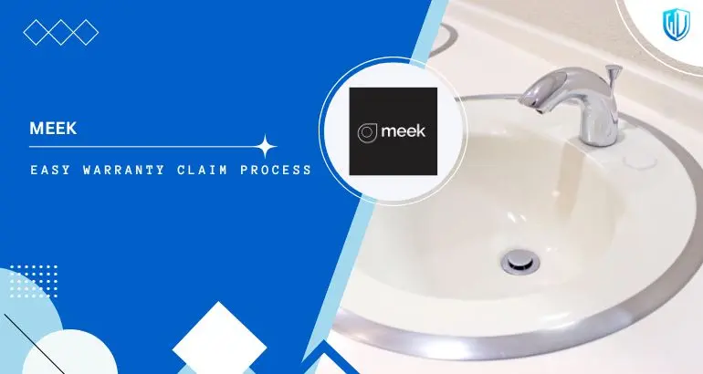 3 Simple Steps to claim Meek Bathware warranty
