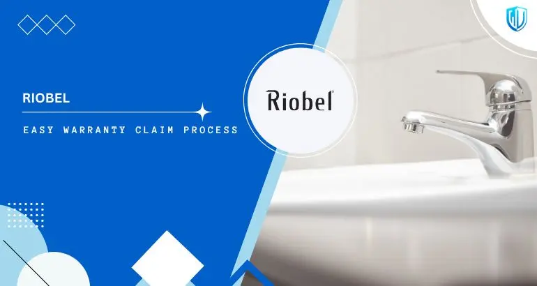3 Simple Steps to claim Riobel warranty