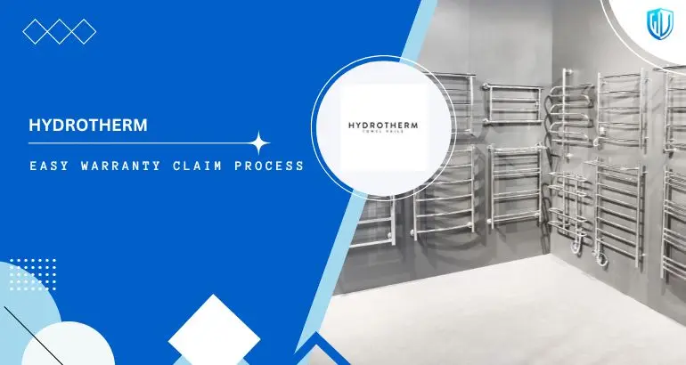 3 Simple Steps to claim Hydrotherm Towel Rails warranty