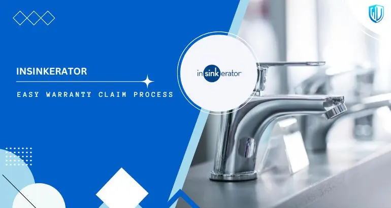 3 Simple Steps to claim InSinkErator warranty
