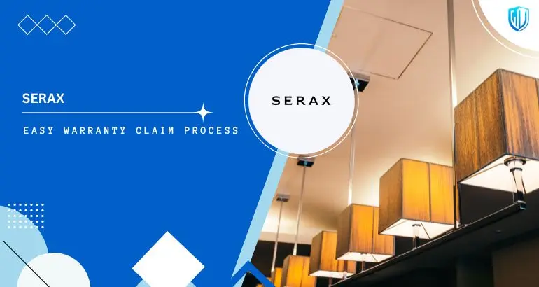 3 Simple Steps to claim Serax warranty