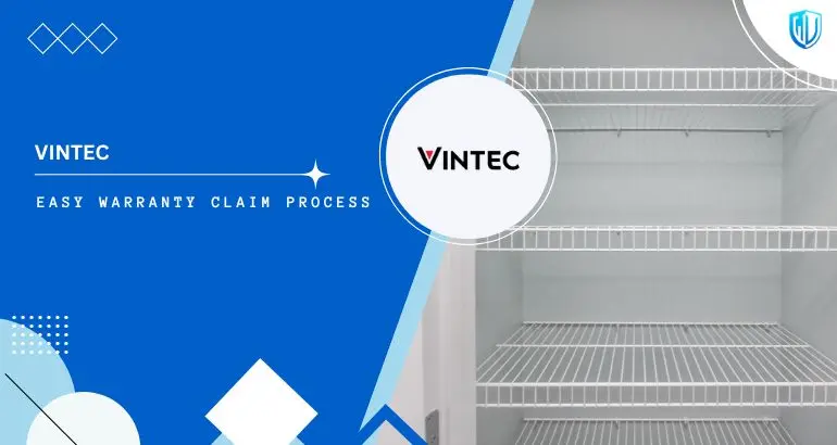 3 Simple Steps to claim Vintec Wine Cabinets warranty