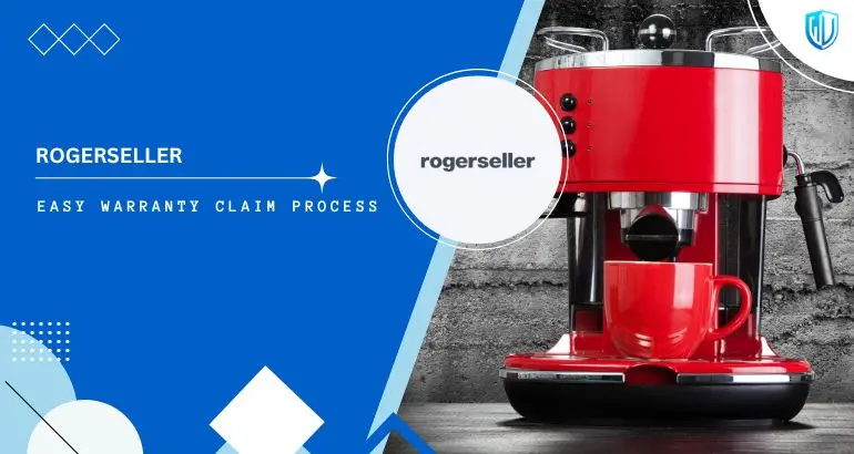 3 Simple Steps to claim Rogerseller warranty