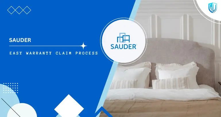 3 Simple Steps to claim Sauder Furniture warranty