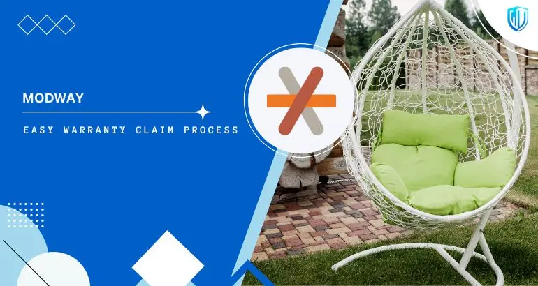 3 Simple Steps to claim Modway warranty