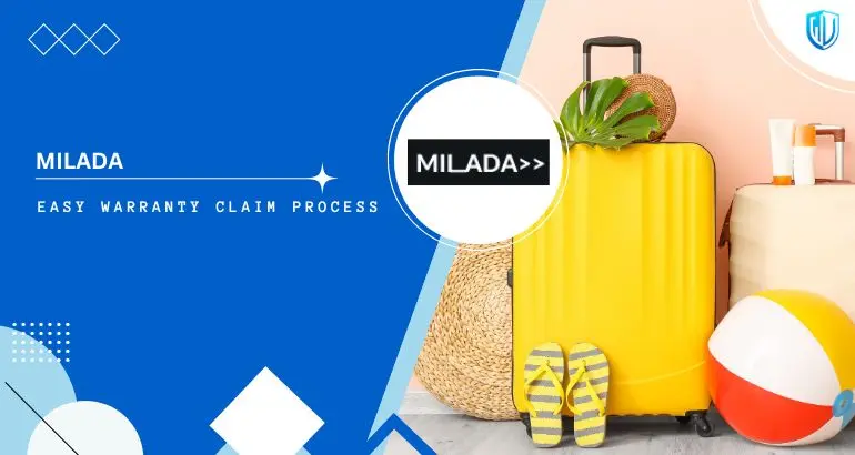 3 Simple Steps to claim Milada Luggage warranty