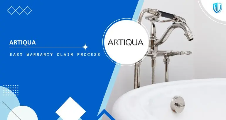 3 Simple Steps to claim Artiqua Faucet warranty