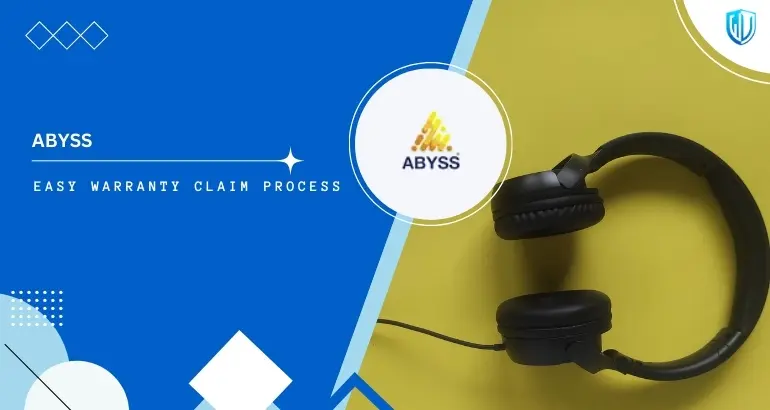 3 Simple Steps to claim Abyss warranty