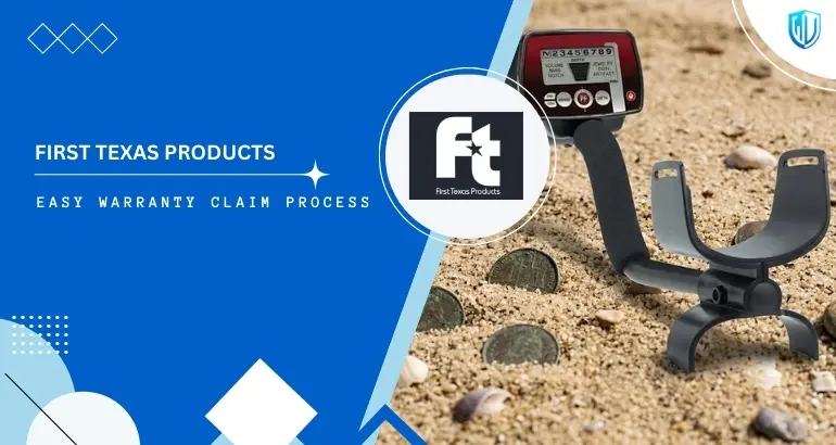 3 Simple Steps to claim First texas products warranty